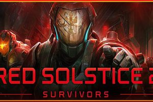 红至日2：幸存者（Red Solstice 2: Survivors -）中文版，直接玩